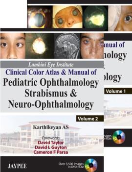 Clinical Color Atlas and Manual of Pediatric Ophthalmology, Strabismus and Neuro-Ophthalmology ...