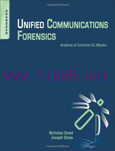 [FOX-Ebook]Unified Communications Forensics: Anatomy of Common UC Attacks