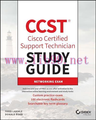 [FOX-Ebook]CCST Cisco Certified Support Technician Study Guide: Networking Exam