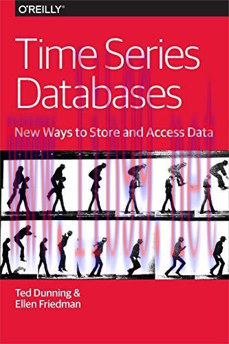 [FOX-Ebook]Time Series Databases: New Ways to Store and Access Data