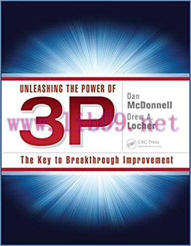 (PDF)Unleashing the Power of 3P: The Key to Breakthrough Improvement 1st Edition