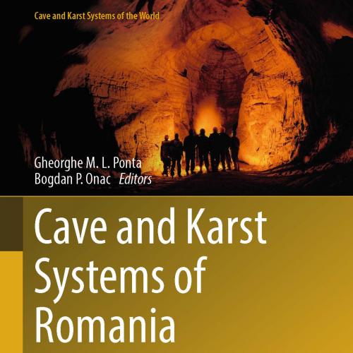 Cave and Karst Systems of Romania