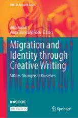 [PDF]Migration and Identity through Creative Writing: StOries: Strangers to Ourselves