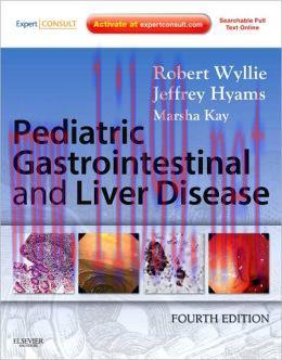 [AME]Pediatric Gastrointestinal and Liver Disease, 4th Edition (ORIGINAL PDF from_ Publisher)