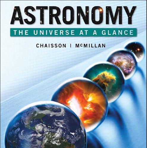 (Test Bank)Astronomy The Universe at a Glance 1e by Eric Chaisson.zip