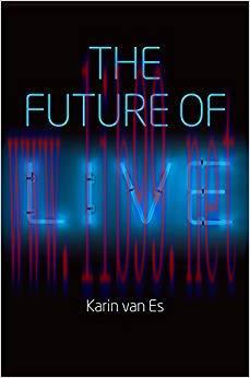 The Future of Live 1st Edition,