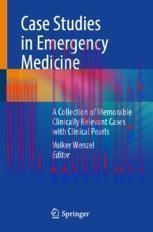 [PDF]Case Studies in Emergency Medicine: A Collection of Memorable Clinically Relevant Cases wi...