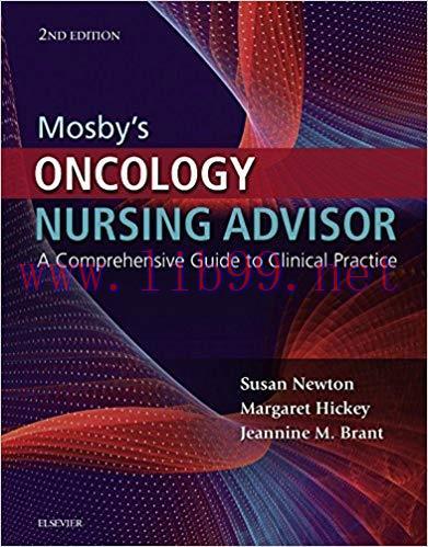 (PDF)Mosby&rsquo;s Oncology Nursing Advisor E-Book: A Comprehensive Guide to Clinical Practice 2nd Ed...