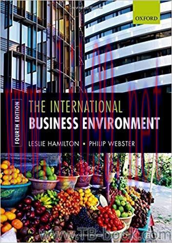The International Business Environment 4th Edition by Leslie Hamilton 课本
