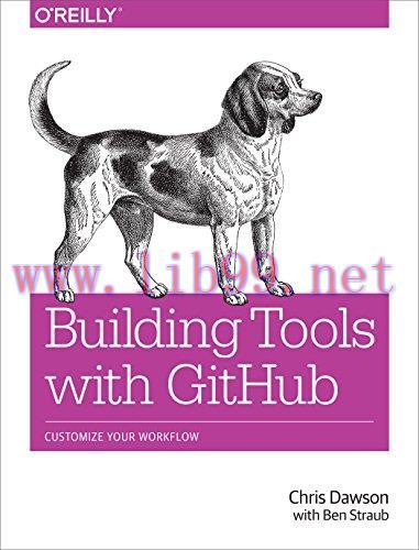 [FOX-Ebook]Building Tools with GitHub: Customize Your Workflow