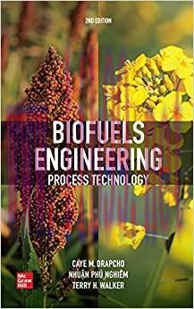 [PDF]Biofuels Engineering Process Technology, 2nd Edition