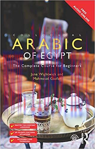 Colloquial Arabic of Egypt: The Complete Course for Beginners 3rd Edition,