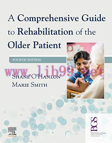 (PDF)A Comprehensive Guide to Rehabilitation of the Older Patient E-Book