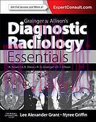 [AME]Grainger & Allison&rsquo;s Diagnostic Radiology Essentials (Original PDF)