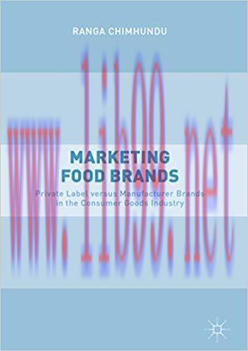 (PDF)Marketing Food Brands: Private Label versus Manufacturer Brands in the Consumer Goods Indu...