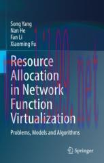 [PDF]Resource Allocation in Network Function Virtualization: Problems, Models and Algorithms