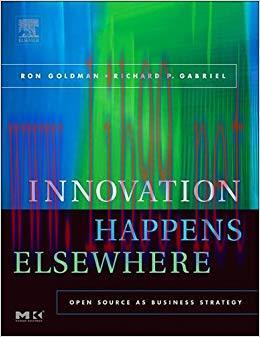 (PDF)Innovation Happens Elsewhere: Open Source as Business Strategy 1st Edition