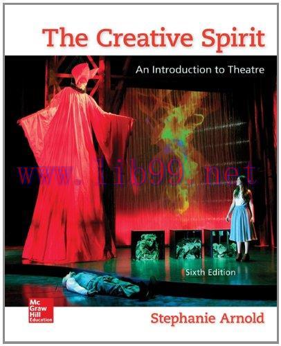 [FOX-Ebook]The Creative Spirit: An Introduction to Theatre, 6th Edition