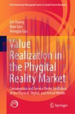 [PDF]Value Realization in the Phygital Reality Market: Consumption and Service Under Conflation...
