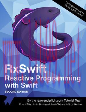 [SAIT-Ebook]RxSwift: Reactive Programming with Swift, 2nd Edition