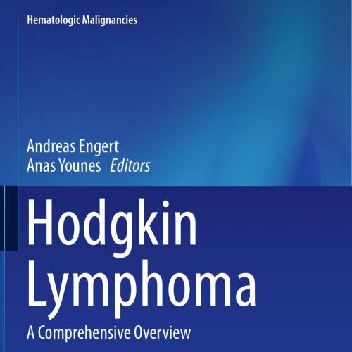 (Hematologic Malignancies)-Hodgkin Lymphoma-A Comprehensive Overview