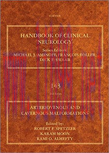 [PDF]Arteriovenous and Cavernous Malformations, Volume 143 (Handbook of Clinical Neurology) 1st...