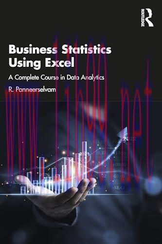 [FOX-Ebook]Business Statistics Using Excel: A Complete Course in Data Analytics