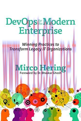 [FOX-Ebook]DevOps For The Modern Enterprise: Winning Practices to Transform Legacy IT Organizat...