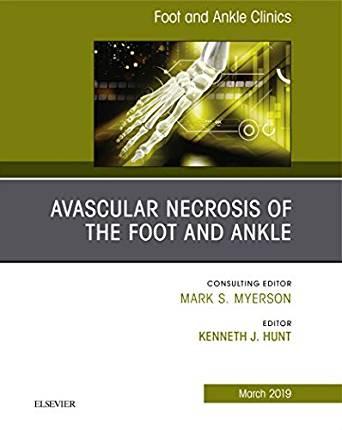 Avascular Necrosis of the Foot and Ankle