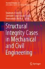 [PDF]Structural Integrity Cases in Mechanical and Civil Engineering