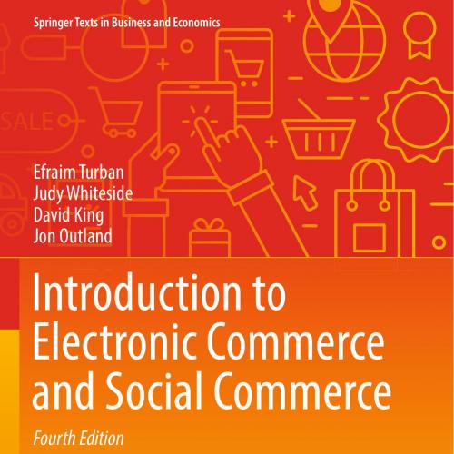 Introduction to Electronic Commerce and Social Commerce - Wei Zhi
