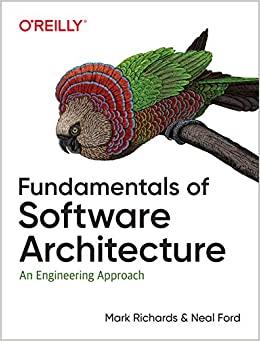 (PDF)Fundamentals of Software Architecture An Engineering Approach