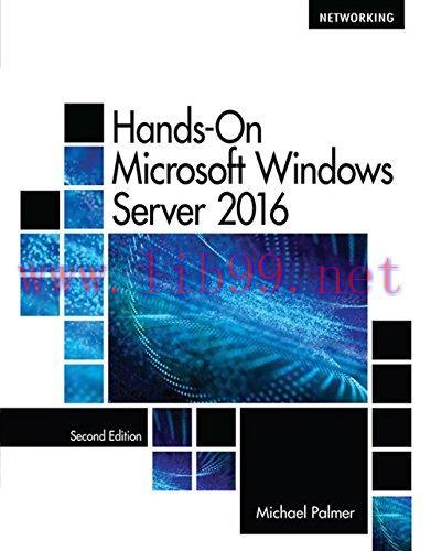 [FOX-Ebook]Hands-On Microsoft Windows Server 2016, 2nd Edition