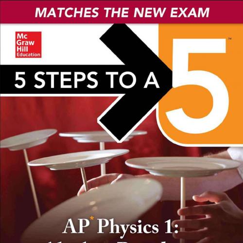 5 Steps to a 5 AP Physics 1 Algebra-based, 2015 Edition (5 Steps to a 5 on the Advanced Placeme...
