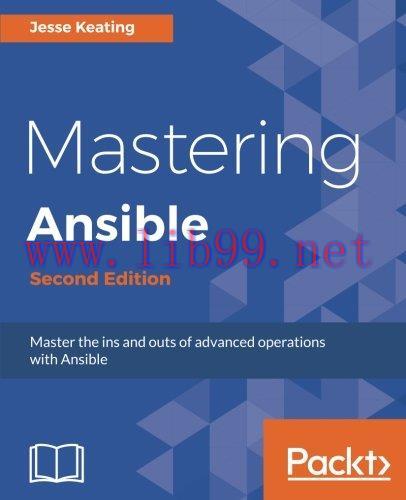 [FOX-Ebook]Mastering Ansible, 2nd Edition
