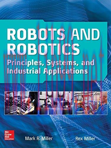 [FOX-Ebook]Robots and Robotics: Principles, Systems, and Industrial Applications