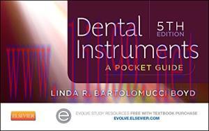 [AME]Dental Instruments: A Pocket Guide, 5th Edition (ORIGINAL PDF from_ Publisher)