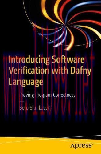 [FOX-Ebook]Introducing Software Verification with Dafny Language: Proving Program Correctness