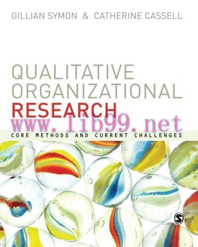 [FOX-Ebook]Qualitative Organizational Research: Core Methods and Current Challenges