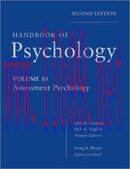 [AME]Handbook of Psychology, Volume 10: Assessment Psychology, 2nd Edition