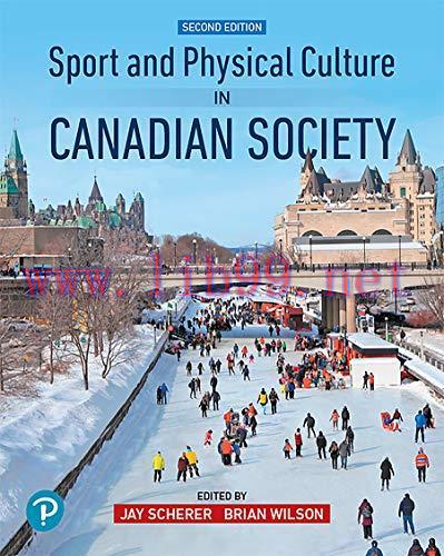[PDF]Sport and Physical Culture in Canadian Society 2nd Canadian Edition [JAY SCHERER]