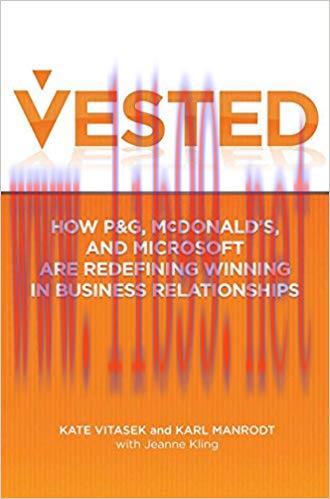 (PDF)Vested: How P&G, McDonald&rsquo;s, and Microsoft are Redefining Winning in Business Relationship...