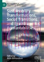 [PDF]Sustainability Transformations, Social Transitions and Environmental Accountabilities