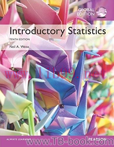 Test Bank for Introductory Statistics, Global Edition 10th Edition by Neil A. Weiss