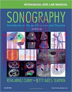[AME]Workbook and Lab Manual for Sonography: Introduction to Normal Structure and Function, 4th...