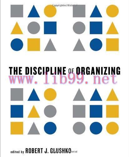 [FOX-Ebook]The Discipline of Organizing: Core Concepts Edition