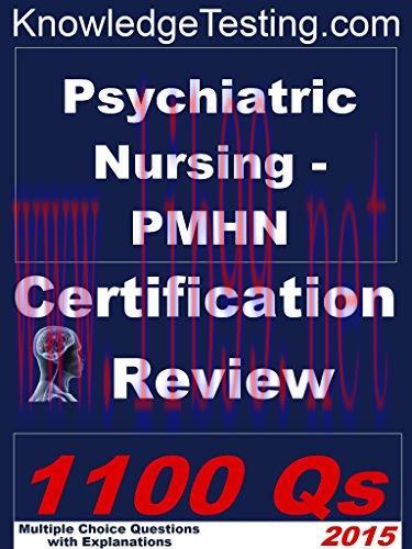 (PDF)Psychiatric Nursing – PMHN Certification Review (Certification in Psychiatric Nursing Book...