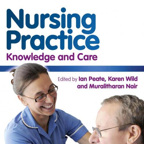 Nursing Practice Knowledge and Care