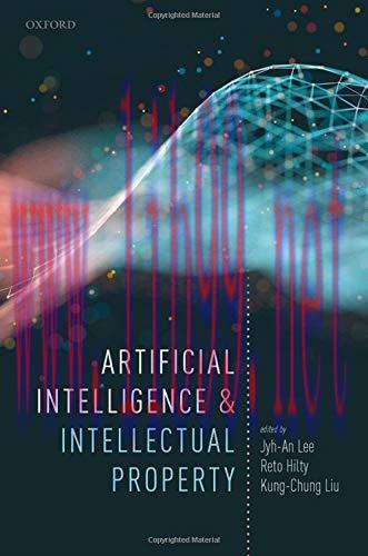[FOX-Ebook]Artificial Intelligence and Intellectual Property