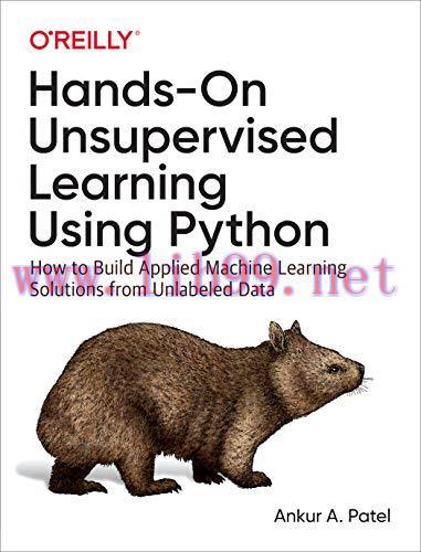 [FOX-Ebook]Hands-On Unsupervised Learning Using Python